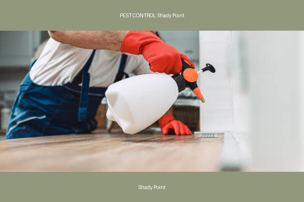PEST CONTROL Shady Point